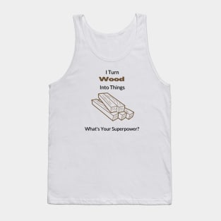 What's Your Superpower? Tank Top